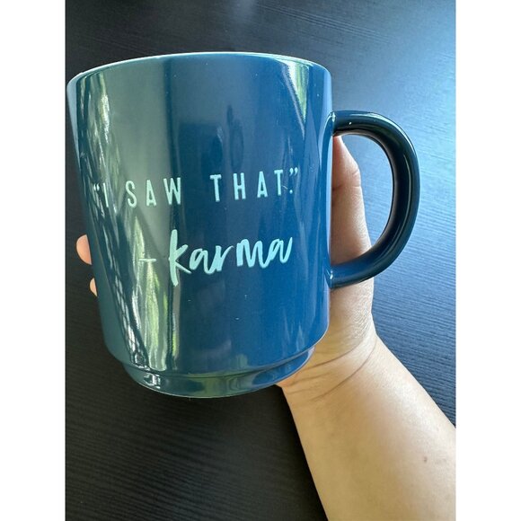 Karma Mug | Threshold Mug I Saw That Karma Mug Blue Novelty Coffee Cup | Karma M - Picture 1 of 5